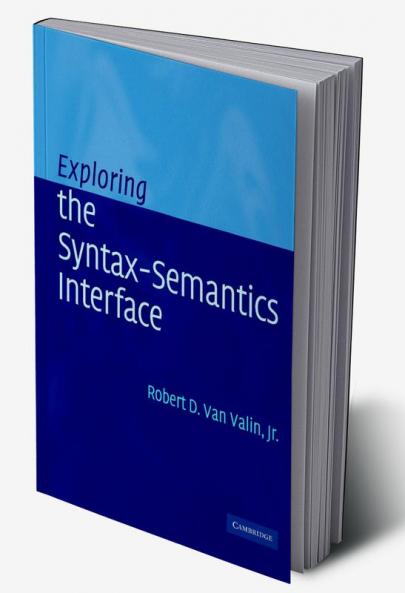 Exploring the Syntax-Semantics Interface