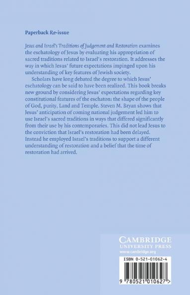 Jesus and Israel's Traditions of Judgement and Restoration