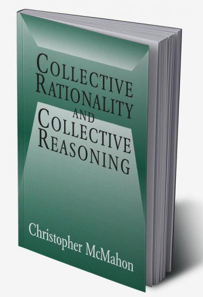 Collective Rationality and Collective Reasoning