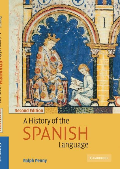 A History of the Spanish Language