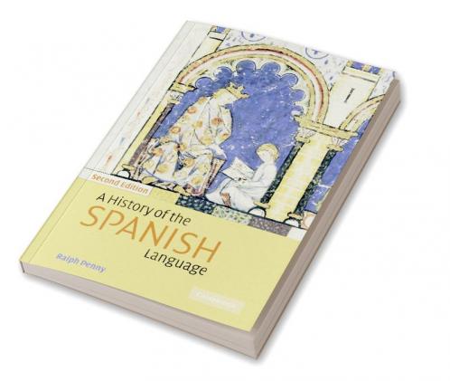 A History of the Spanish Language