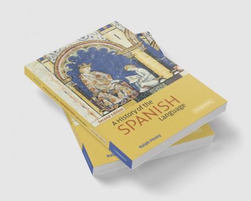 A History of the Spanish Language