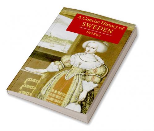 A Concise History of Sweden