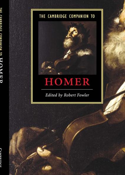 The Cambridge Companion to Homer