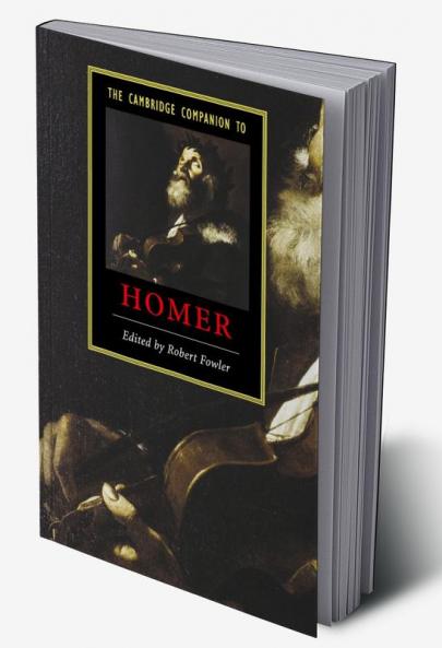 The Cambridge Companion to Homer