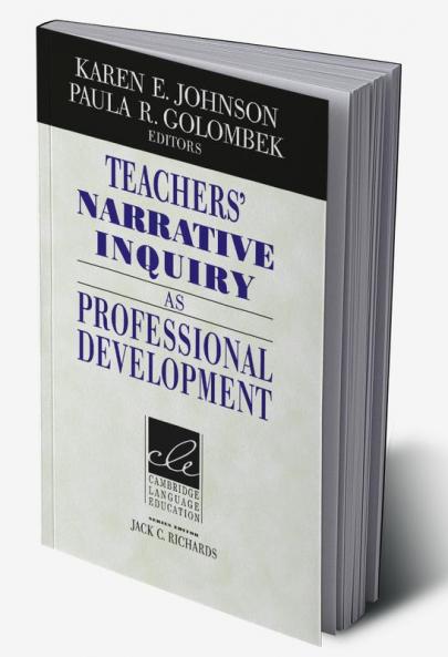 Teachers' Narrative Inquiry as Professional Development