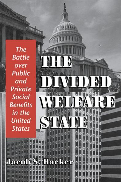 The Divided Welfare State