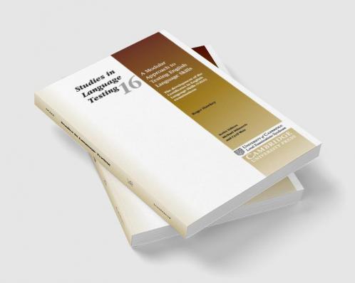 A Modular Approach to Testing English Language Skills