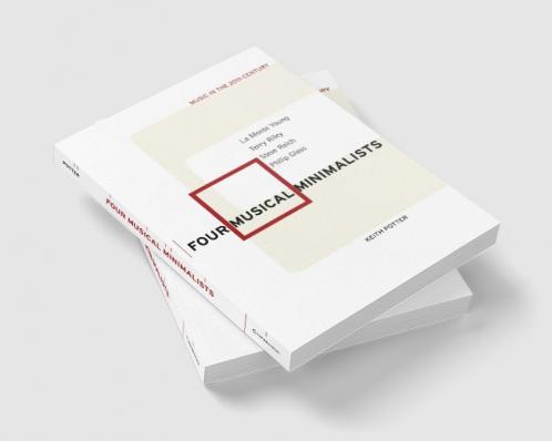 Four Musical Minimalists