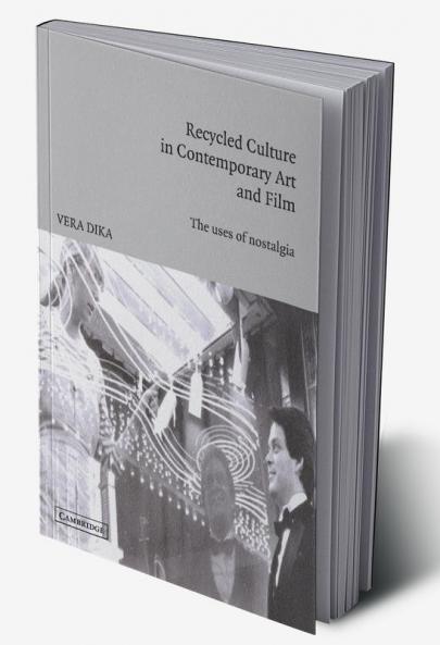 Recycled Culture in Contemporary Art and Film