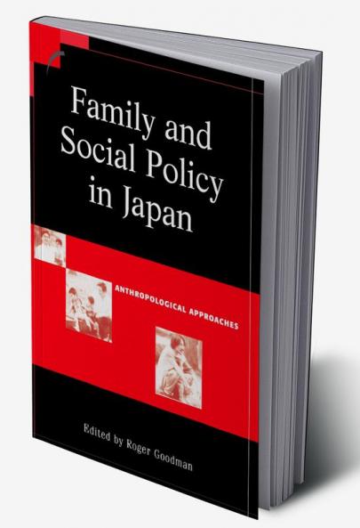 Family and Social Policy in Japan