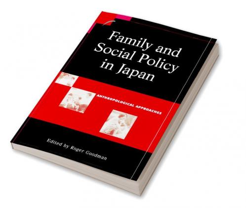 Family and Social Policy in Japan