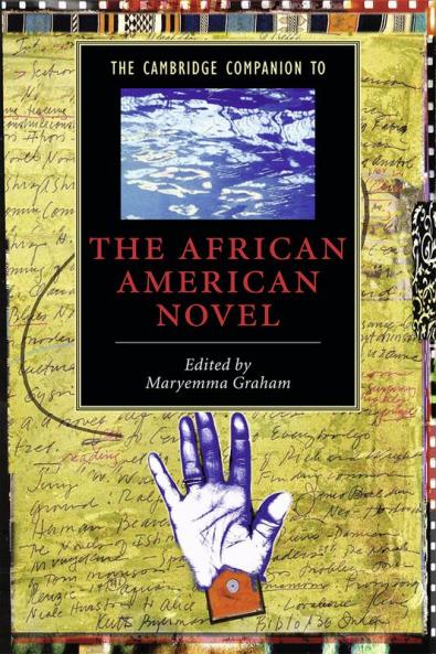The Cambridge Companion to the African American Novel