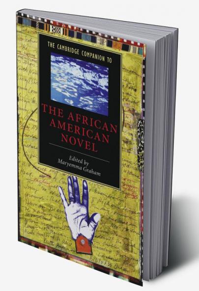 The Cambridge Companion to the African American Novel