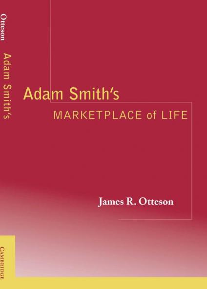 Adam Smith's Marketplace of Life