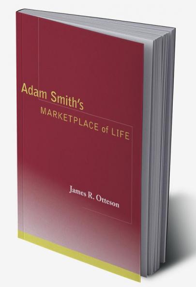 Adam Smith's Marketplace of Life