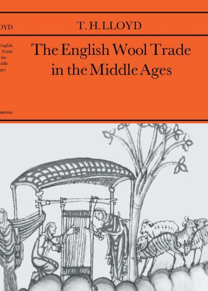 The English Wool Trade in the Middle Ages
