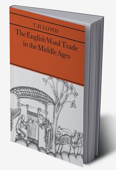 The English Wool Trade in the Middle Ages