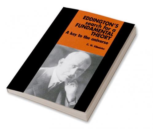Eddington's Search for a Fundamental Theory
