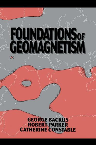 Foundations of Geomagnetism