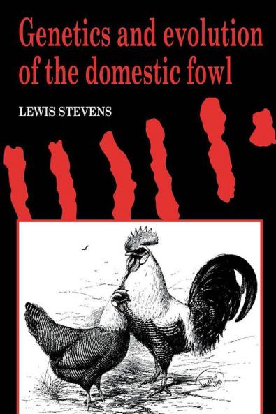 Genetics and Evolution of the Domestic Fowl