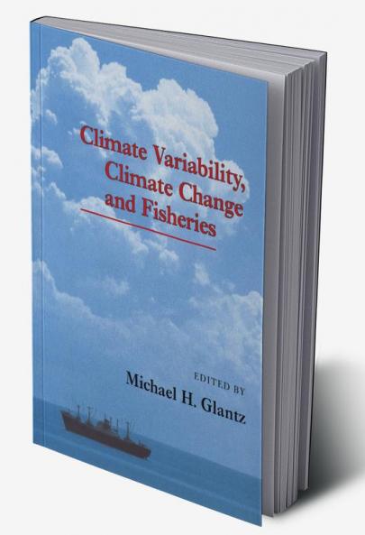 Climate Variability Climate Change and Fisheries
