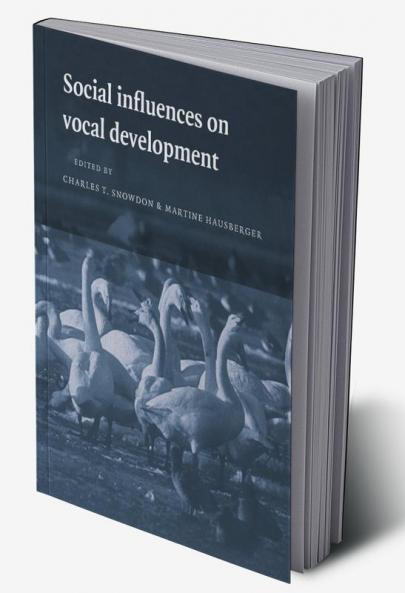 Social Influences on Vocal Development