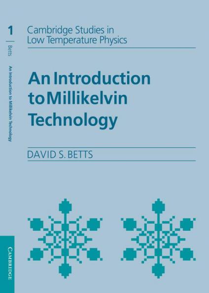 An Introduction to Millikelvin Technology