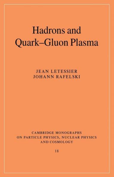 Hadrons and Quark-Gluon Plasma