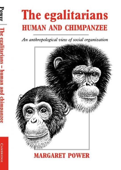 The Egalitarians - Human and Chimpanzee