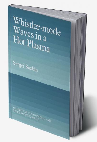 Whistler-Mode Waves in a Hot Plasma