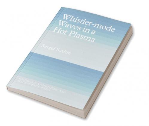 Whistler-Mode Waves in a Hot Plasma