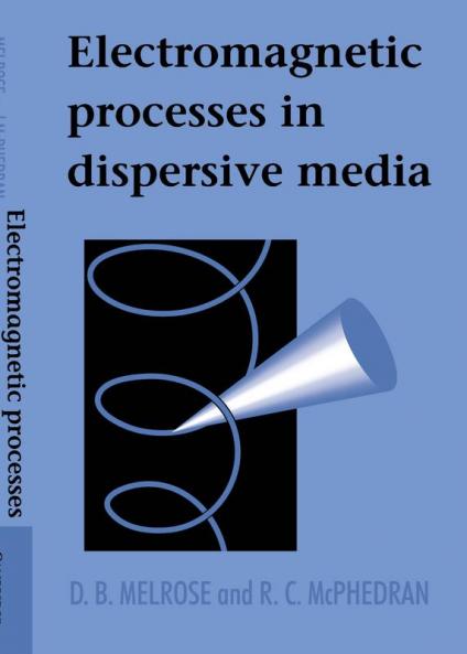 Electromagnetic Processes in Dispersive Media