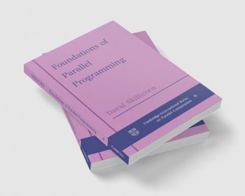 Foundations of Parallel Programming