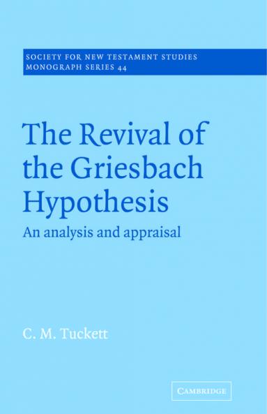 Revival Griesbach Hypothes