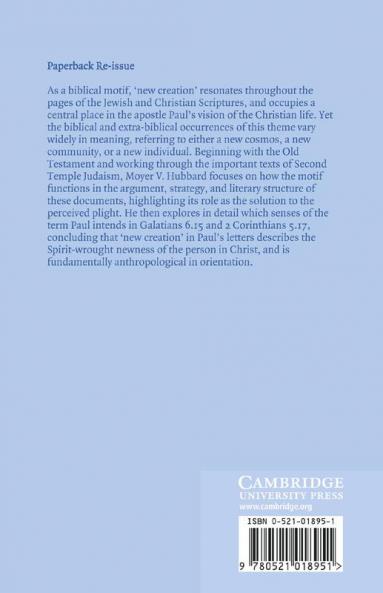 New Creation in Paul's Letters and Thought