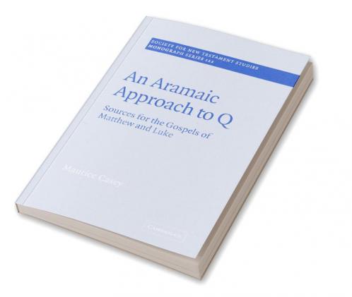 An Aramaic Approach to Q