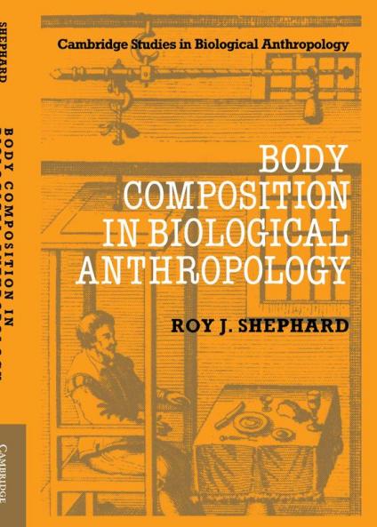 Body Composition in Biological Anthropology