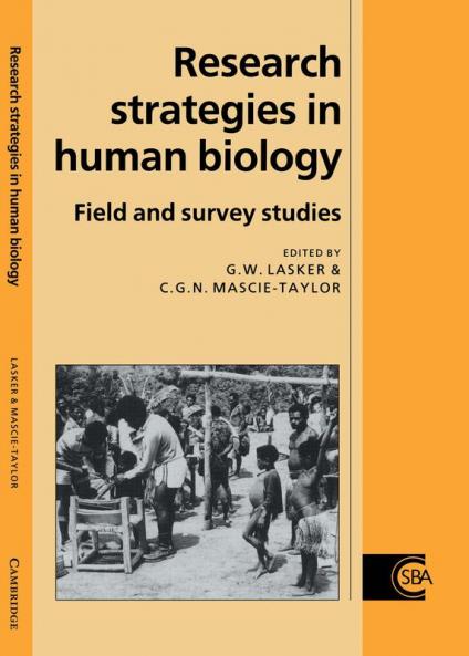 Research Strategies in Human Biology