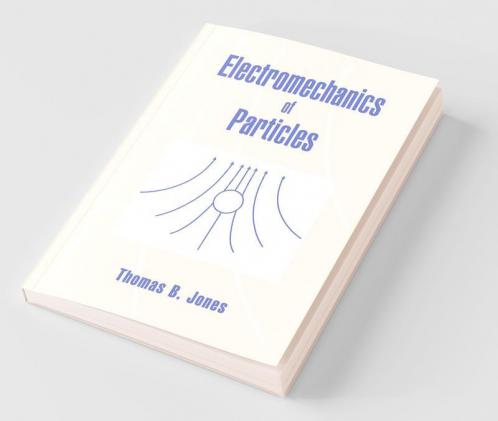 Electromechanics of Particles