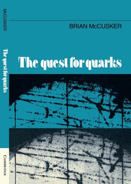 The Quest for Quarks