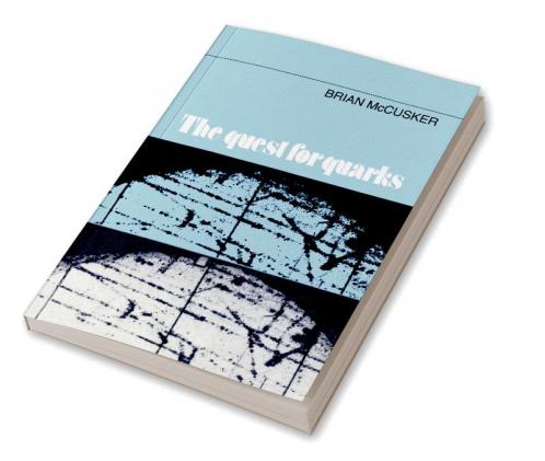 The Quest for Quarks