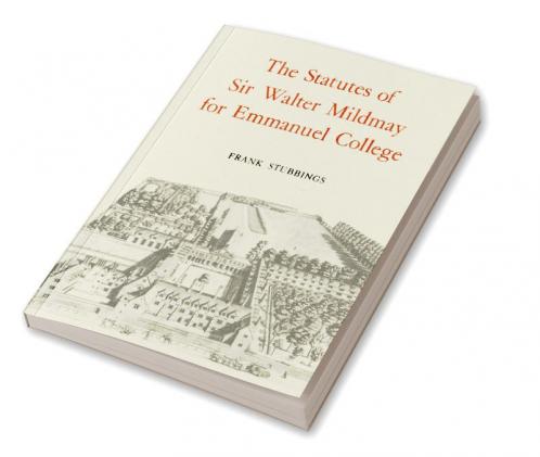 The Statutes of Sir Walter Mildmay