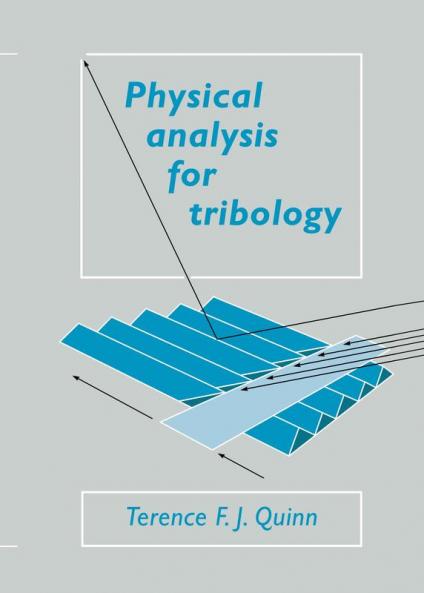 Physical Analysis for Tribology