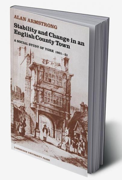 Stability and Change in an English County Town