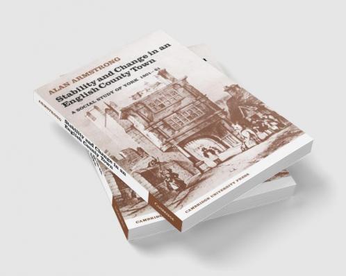 Stability and Change in an English County Town
