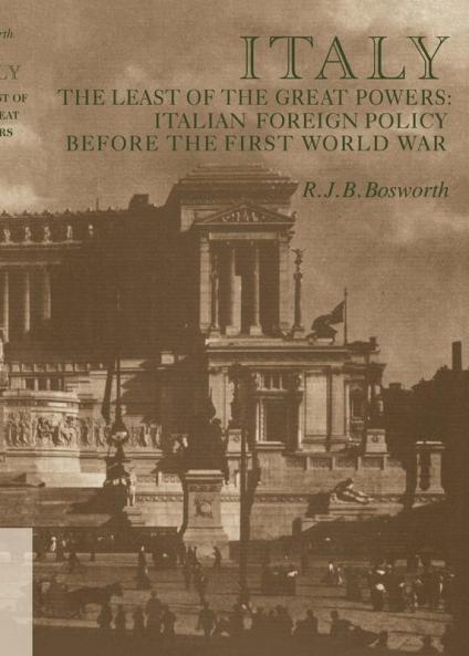 Italy the Least of the Great Powers
