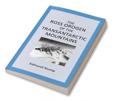 The Ross Orogen of the Transantarctic Mountains