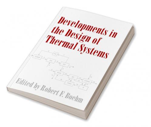 Developments in the Design of Thermal Systems