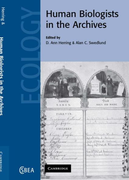 Human Biologists in the Archives